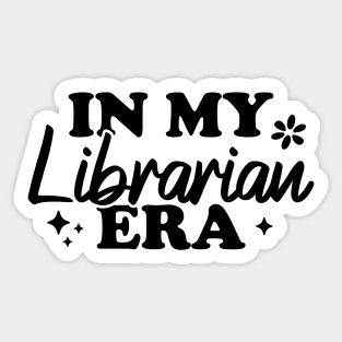 In My Librarian Era Sticker